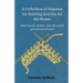 A Collection of Patterns for Knitting Articles for the Home: Chair Covers, Doyleys, Anti-Macassars and Artificial Flowers