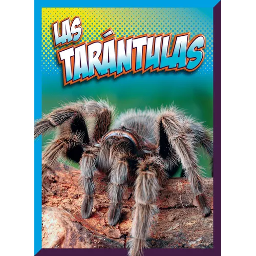 Las Tarántulas