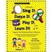Sing It, Dance It, Play It, Learn It!: Songs for the Elementary Classroom, Piano Accompaniments for Vol. 1