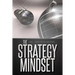 The Strategy Mindset