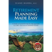 Retirement Planning Made Easy: A simple yet powerful step-by-step approach to a safer, more secure retirement income