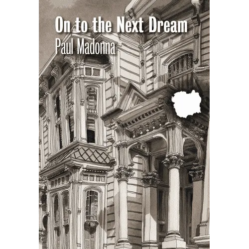 On to the Next Dream
