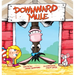 Downward Mule