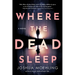 Where the Dead Sleep