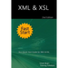 XML & XSL Fast Start 2nd Edition: Your Quick Start Guide for XML & XSL