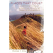 Places That Count: Traditional Cultural Properties in Cultural Resource Management