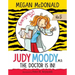 Judy Moody, M.D.: The Doctor Is In!: #5