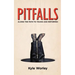 Pitfalls: Along the Path to Young and Reformed