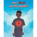 Am I Black on the Inside?