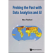 Probing the Past with Data Analytics and AI