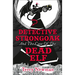 Detective Strongoak and the Case of the Dead Elf