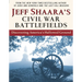 Jeff Shaara's Civil War Battlefields: Discovering America's Hallowed Ground
