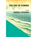 The Way of Florida: A Novel