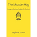 The Mazdan Way: Essays on the Good Religion for the West