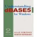 Understanding dBASE 5 for Windows: Volume 2