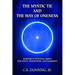 The Mystic Tie and the Way of Oneness: Masonry's Mystical Quest for Unity, Wholeness, and Harmony