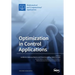 Optimization in Control Applications