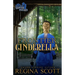 Frontier Cinderella: A Sweet, Clean Western Romance