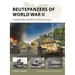Beutepanzers of World War II: Captured Tanks and Afvs in German Service