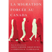 La Migration Forcée Au Canada