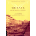 Trieste and the Meaning of Nowhere