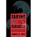 Taking Privacy Seriously: How to Create the Rights We Need While We Still Have Something to Protect