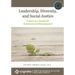Leadership, Diversity, and Social Justice: Culture as a System for Resistance and Emancipation