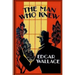 The Man Who Knew
