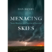 Menacing Skies: Texas Weather and Stories of Survival