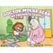 Doctor Molar Bear, My Favourite Dentist