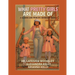 What Pretty Girls Are Made Of: A Glamma and Princess Adventure Series