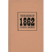 The Raiders of 1862