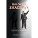 Out of the Shadows: The Gift of Adoption