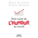 Petit traité de l'humour au travail