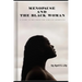Menopause and the Black Woman: A Guide to Wellness for African Americans