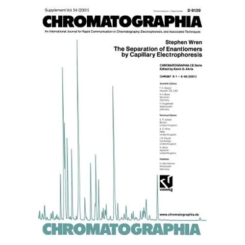 The Separation of Enantiomers by Capillary Electrophoresis