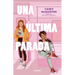 Una Última Parada / One Last Stop