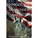 Forgotten Forbidden America: Rise of Tyranny