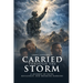 Carried Through the Storm