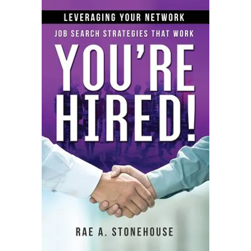 Leveraging Your Network: Job Search Strategies That Work