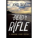 Dead on a Rifle: A Josephine Stuart Mystery