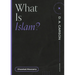 What Is Islam?