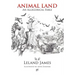 Animal Land: An Allegorical Fable