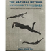 The Natural Method: Swimming