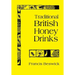 Traditional British Honey Drinks