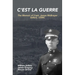 C'est la Guerre: The Memoir of Capt. James McBrayer Sellers, USMC