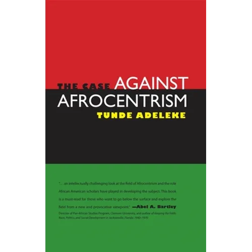 The Case Against Afrocentrism