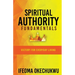 Spiritual Authority Fundamentals: Victory for Everyday Living