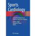 Sports Cardiology: Care of the Athletic Heart from the Clinic to the Sidelines