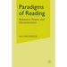 Paradigms of Reading: Relevance Theory and Deconstruction